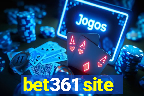 bet361 site